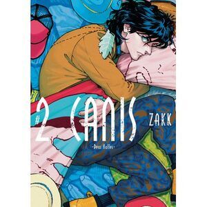 Canis: Dear Hatter, Volume 2 -- Zakk